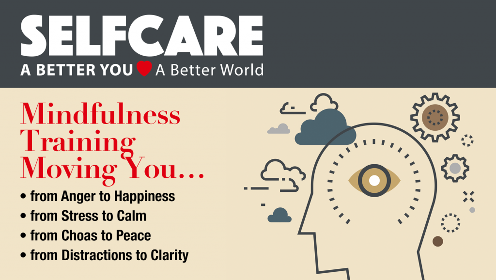 SelfCare Mindfulness Training for a Hellagood Life