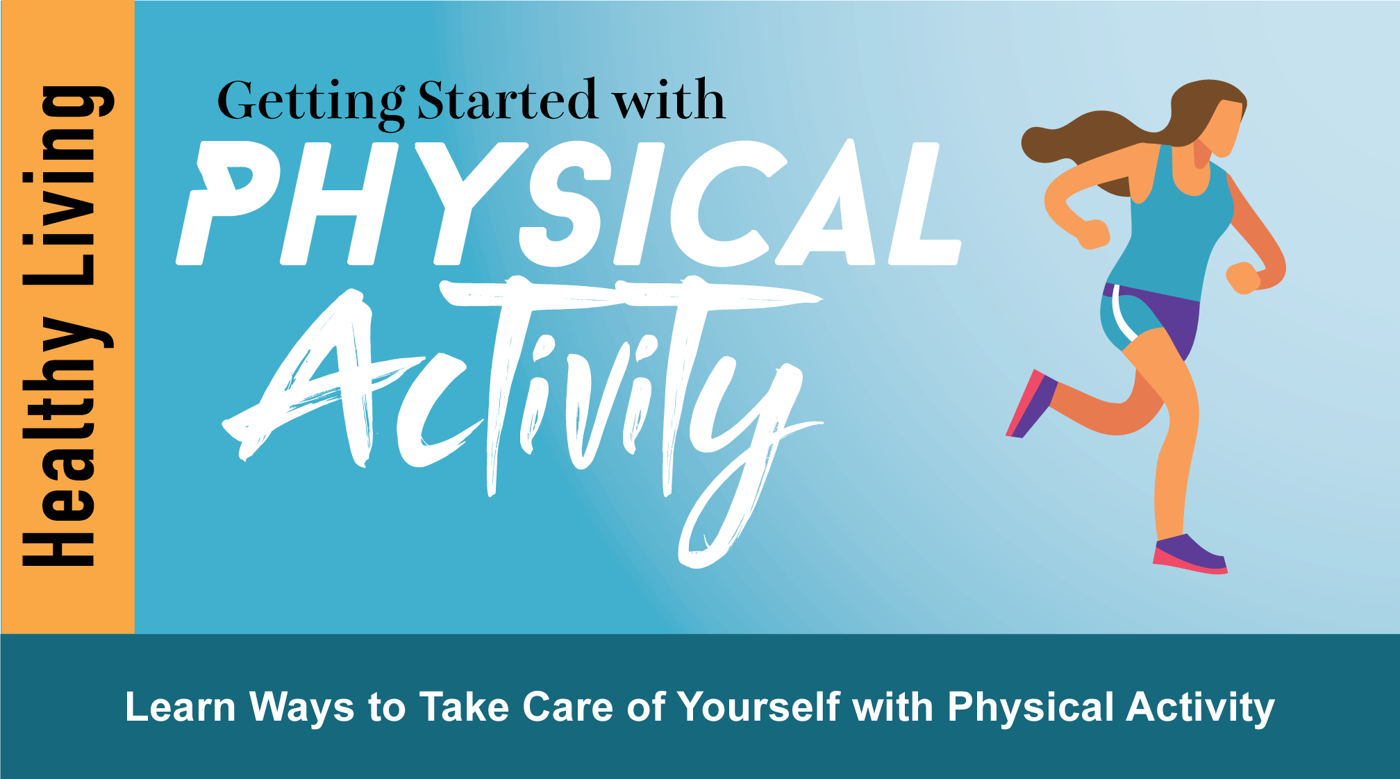 Healthy Living: Getting Started with Physical Activity Course