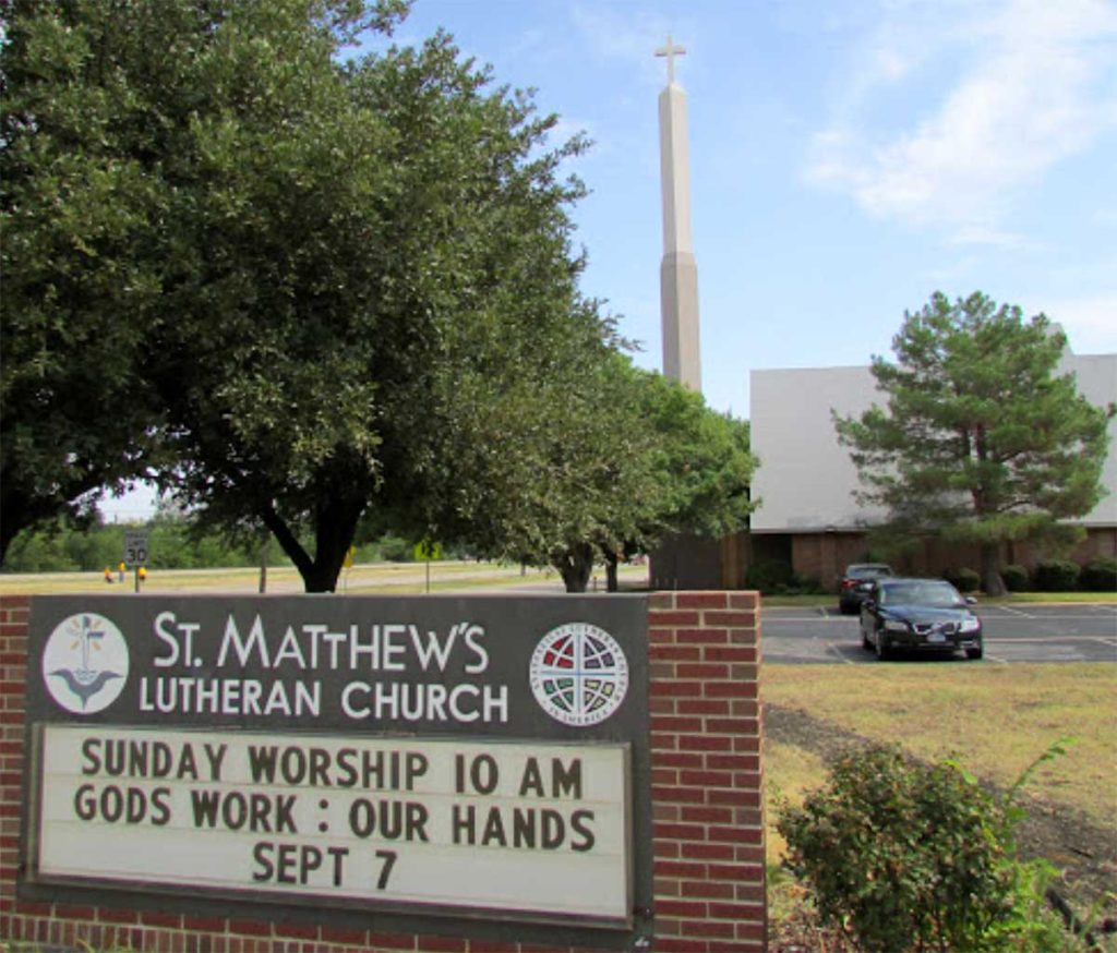 St Matthew's Lutheran Church Fort Worth, TX.
